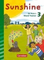 Daniela Röbers, Caroline Schröder - Sunshine 3. Schuljahr. Mr Mole's word trainer. Zur Allgemeine Ausgabe und Bayern, Häftad