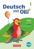 Deutsch mit Olli Erstlesen 1. Schuljahr. Arbeitsheft Start in Grundschrift