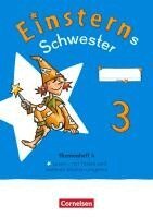 Roland Bauer, Jutta Maurach - Einsterns Schwester - Sprache und Lesen 3. Schuljahr. Themenheft 4 - Lesen: Texte und weitere Medien - Verbrauchsmaterial, Häftad
