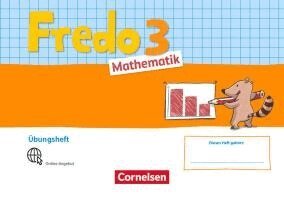 Fredo Mathematik 3. Schuljahr. Ausgabe A - Übungsheft, Häftad