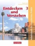Entdecken und Verstehen. Geschichte und Politik 3. 9./10. Schuljahr. Sch�lerbuch. Hauptschule Nordrhein-Westfalen