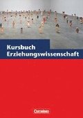 Kursbuch Erziehungswissenschaft 1. Schlerbuch. Nordrhein-Westfalen - Neue Ausgabe