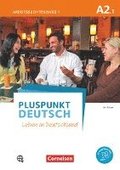 Pluspunkt Deutsch A2: Teilband 1. Arbeitsbuch mit Audio-CD und Lösungsbeileger