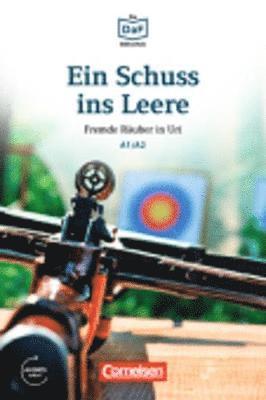 Roland Dittrich - Ein Schuss ins Leere - Fremde Rauber in Uri, Häftad