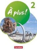 � plus ! 1. und 2. Fremdsprache. Band 2 - Sch�lerbuch mit Audios und Videos