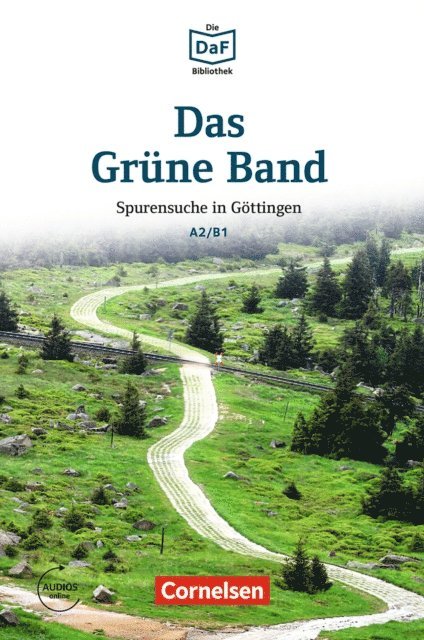 Volker Borbein, Christian Baumgarten - Die DaF-Bibliothek: Das Grüne Band, A2/B1, E-bok