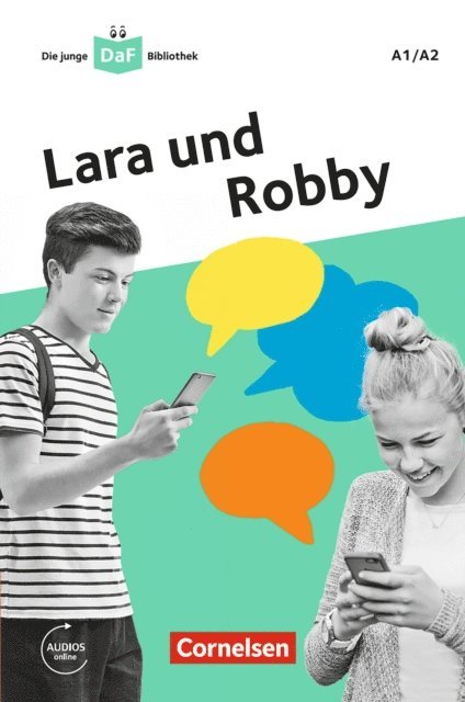 Kathrin Kiesele - Die junge DaF-Bibliothek: Lara und Robby, A1/A2, E-bok