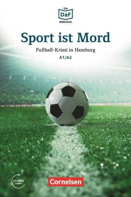 Roland Dittrich - Die DaF-Bibliothek / A1/A2 - Sport ist Mord, E-bok