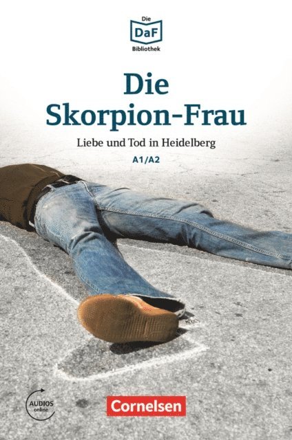 Roland Dittrich - Die DaF-Bibliothek / A1/A2 - Die Skorpion-Frau, E-bok