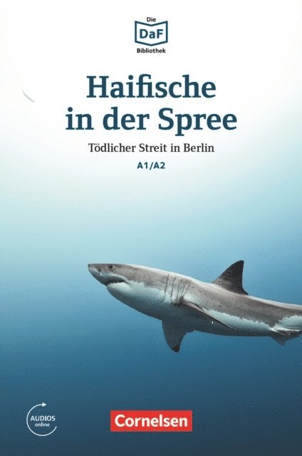 Roland Dittrich - Die DaF-Bibliothek / A1/A2 - Haifische in der Spree, E-bok
