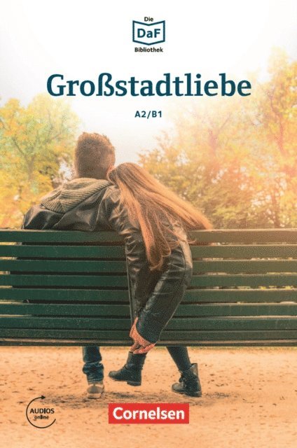 Volker Borbein, Christian Baumgarten - Die DaF-Bibliothek / A2/B1 - Großstadtliebe, E-bok