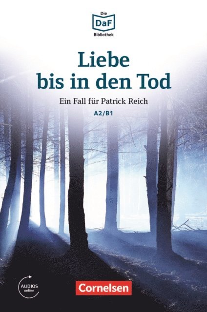 Volker Borbein, Christian Baumgarten - Die DaF-Bibliothek / A2/B1 - Liebe bis in den Tod, E-bok