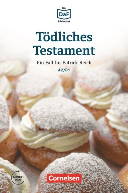 Thomas Ewald, Volker Borbein, Christian Baumgarten - Die DaF-Bibliothek / A2/B1 - Tödliches Testament, E-bok