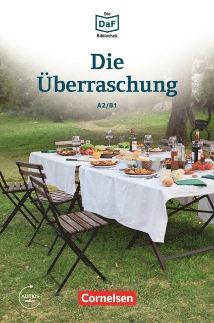 Volker Borbein, Christian Baumgarten - Die DaF-Bibliothek / A2/B1 - Die Überraschung, E-bok