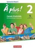 � plus ! - Nouvelle �dition - Bayern Band 2: 7. Jahrgangsstufe - Carnet d'activit�s mit interaktiven �bungen auf scook.de