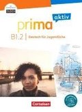 Prima aktiv B1 - Band 2 -  Kursbuch - Inkl. PagePlayer-Appund interaktiven bungen