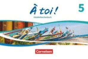 À toi ! Band 5 - Ausgabe 2022 - Vokabeltaschenbuch, Häftad