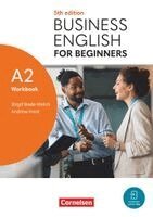 Andrew Frost, Birgit Bode-Welch - Business English for Beginners A2 - Fifth Edition - Workbook - Inklusive E-Book und Cornelsen Lernen App, Häftad