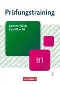 Pr�fungstraining DaF - Goethe-/�SD-Zertifikat B1. �bungsbuch mit L�sungen und Audios als Download