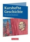 Kurshefte Geschichte - Abiturvorbereitung - Niedersachsen - Ausgabe ab 2023 - Die russischen Revolutionen - Schulbuch