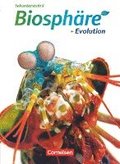 Biosphäre Sekundarstufe II. Evolution. Schülerbuch. Westliche Bundesländer