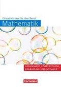 Mathematik Gesundheit und Soziales. Arbeitsbuch