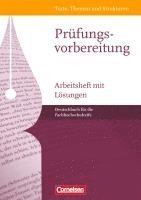 Texte, Themen und Strukturen. Arbeitsheft mit L�sungen. Fachhochschulreife