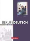 Berufsdeutsch. Basisband. Sch�lerbuch mit eingelegten L�sungen