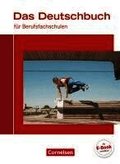 Das Deutschbuch f�r Berufsfachschulen. Sch�lerbuch Allgemeine Ausgabe