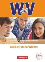 Wirtschaft für Fachoberschulen und Höhere Berufsfachschulen - VWL - Nordrhein-Westfalen - Schülerbuch