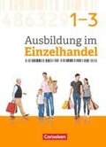 Ausbildung im Einzelhandel - Gesamtband Einzelhandelskaufleute - Zu allen Ausgaben - Fachkunde mit Webcode