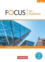 Focus on Business B1/B2. Nordrhein-Westfalen - Schülerbuch