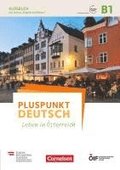 Pluspunkt Deutsch - Leben in sterreich B1 - Kursbuch mit Audios und Videos online