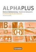 Alpha plus - Basiskurs A1 - Handreichungen f�r den Unterricht