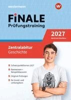 Gerrit Keller, Frederik Steenblock - FiNALE Prüfungstraining Zentralabitur Nordrhein-Westfalen. Geschichte 2027, Övrigt. Tillgänglighet: Lägg i varukorg