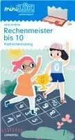 Michael Junga - miniLÜK. Vorschule/1. Klasse - Mathematik Rechenmeister bis 10. Tillgänglighet: Lägg i varukorg