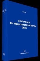 Heinz-Willi Kamps - Fristenbuch für steuerberatende Berufe 2026, Inbunden