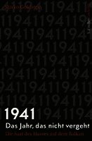 Slavko Goldstein - 1941 - Das Jahr, das nicht vergeht, Inbunden