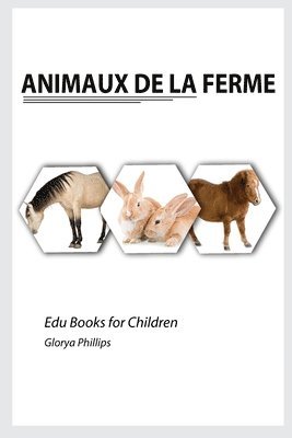 Glorya Phillips - Animaux de la Ferme, Häftad. Tillgänglighet: Lägg i varukorg