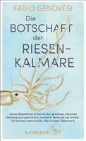 Fabio Genovesi - Die Botschaft der Riesenkalmare, Inbunden