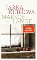 Jarka Kubsova - Marschlande, Inbunden