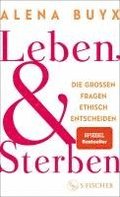 Leben und Sterben