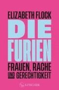 Die Furien - Frauen, Rache und Gerechtigkeit