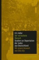 H. G. Adler - Der verwaltete Mensch, Inbunden