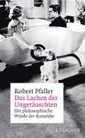 Das Lachen der Unget�uschten