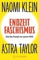 Naomi Klein, Astra Taylor - Endzeitfaschismus, Inbunden. Tillgänglighet: Lägg i varukorg