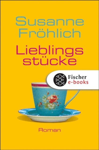 Susanne Frohlich - Lieblingsstücke, E-bok