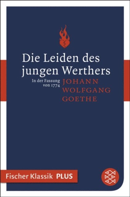 Johann Wolfgang von Goethe - Die Leiden des jungen Werthers, E-bok