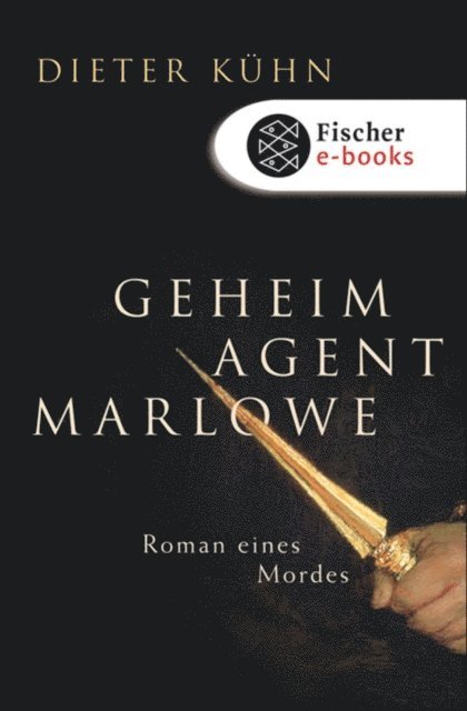 Dieter Kuhn - Geheimagent Marlowe, E-bok