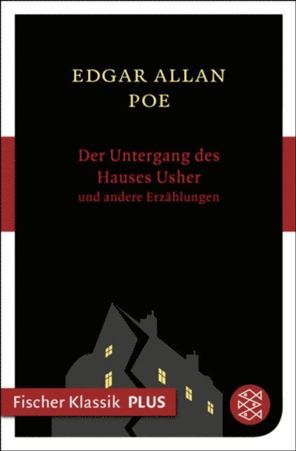 Edgar Allan Poe - Der Untergang des Hauses Usher und andere Erzählungen, E-bok